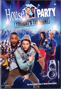 House Party Tonight's the Night