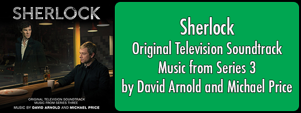 Sherlock Series 3 by David Arnold and Michael Price