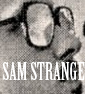 SAM STRANGE REMEMBERS… AUSTIN POWERS