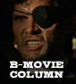 The B Movie Column 2.11.11