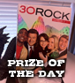 PRIZE OF THE DAY – 3.31 (30 ROCK S2 DVD)