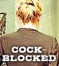 CHUD LIST: Cockblocked! Day 13