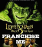 FRANCHISE ME: Leprechaun: Back 2 tha Hood
