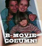 The B Movie Column 4.1.11