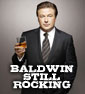 ROCK OF AGES To Have Grumbly Baldwin After All