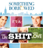 Review: SOMETHING BORROWED