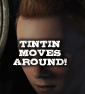 TINTIN Trailer Still Not Eager To Show Those Faces (+ HD Stills)