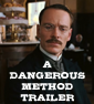 A DANGEROUS METHOD Trailer… Cronenberg, Fassbender, Mortenson, Cassel, Knightley, Sex… Watch It