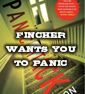 Fincher To Be The Cause Of Your Next PANIC ATTACK
