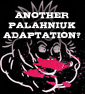 Palahniuk's INVISIBLE MONSTERS Choking Its Way To Screens
