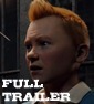 HD TINTIN Trailer Lets Loose With The Faces