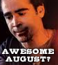 Awesome August?