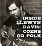 COEN BROS Go Inside Llewyn Davis And Inside The 60s NY Folk Scene