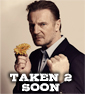 Besson Says TAKEN 2 Reunites The Whole Gang In October
