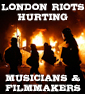 The London Riots Are Crippling Independent Artists & Filmmakers