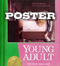 YOUNG ADULT Poster Would Fit Nicely On Your Bookshelf