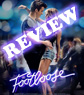 Review: FOOTLOOSE