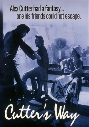 MOVIE OF THE DAY: Cutter's Way (1981)