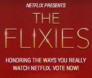 Netflix Enters the Awards Game with THE FLIXIES
