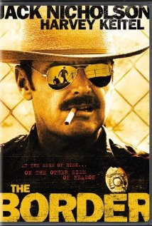 MOVIE OF THE DAY: THE BORDER (1982)