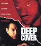 Movie of the Day: Deep Cover