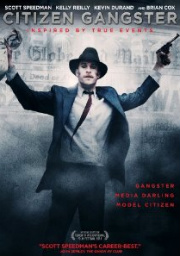 DVD REVIEW: CITIZEN GANGSTER