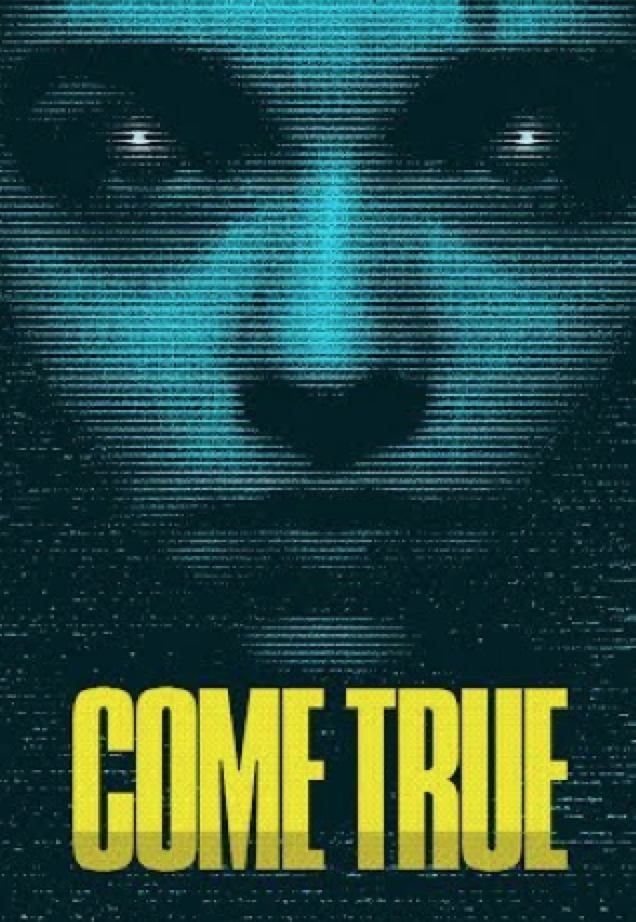 THE COME TRUE MOVIE REVIEW